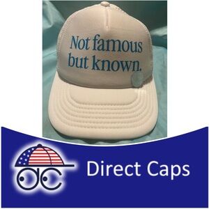 Direct Caps “Not Famous But Known“ White Cap